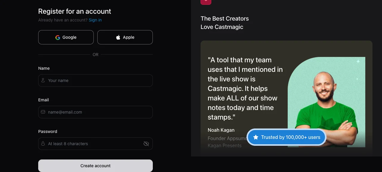 Castmagic signup screen with Google and Apple options, account fields, and a Create account button